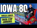 Iowa 80 TRUCKSTOP JAMBOREE / The WORLDS largest truckstop