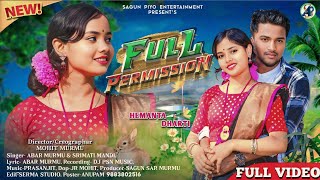 FULL PERMISSION || Full Video | New Santali Video Song 2025 | Hemanta \u0026 Dharti | Abar  Srimati Mandi