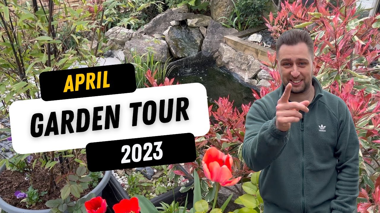 April Garden Tour Youtube
