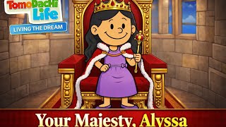 Tomodachi Life Living the Dream: Your Majesty, Alyssa