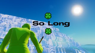 So Long 🍀 (Fortnite Montage)
