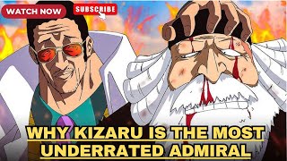 Why Kizaru Is The Most Underrated Admiral