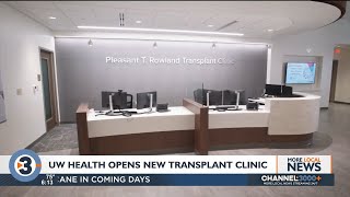 UW Health opens new transplant clinic at University Hospital