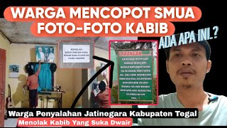 🔴Viral.!!Warga Mencopot Semua Foto Kabib Yang Nempel Di Tembok \u0026 menolak Oknum Kabib doyan Dawir