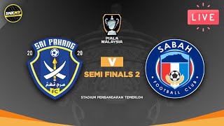 🔴 SRI PAHANG FC vs SABAH FC - Preview: Siaran Langsung Separuh Akhir Piala Malaysia Malam Ini