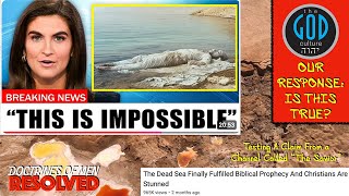 The Dead Sea Finally Fulfilled Biblical Prophecy And Christians Are Stunned? Is This True?