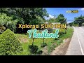 Xplorasi SUKHIRIN-Thailand