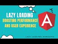 Lazy Loading in Angular: Boosting Performance and User Experience
