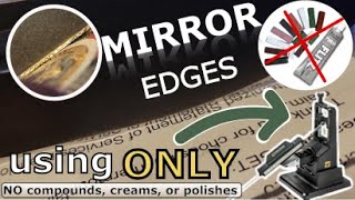 Mirror Edge Finishes on Knives w/ Worksharp Precision Adjust Elite -- NO compounds polishes lotions