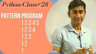 PATTERN PROGRAMS IN PYTHON | NESTED LOOP | RAJU SIR KI PATHSHAALA | CLASS #28