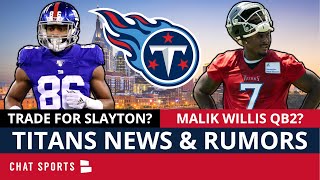 Darius Slayton Trade? + Titans News On Malik Willis As QB2, Caleb Farley & Treylon Burks Injury