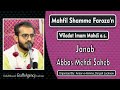 Janab Abbas Mehdi | Mahfil Shamme Faroza'n | Dargah Hazrat Abbas a.s  | Wiladat Imam Mehdi a.s