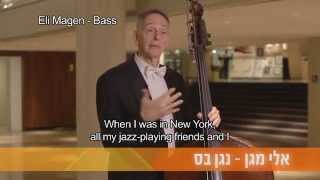 מאחורי התווים: אלי מגן, בס - Eli Magen, Basses