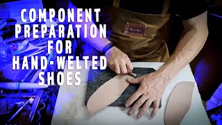 Mastering Component Preparation for Hand-Welted Shoes – Live Course on March 1