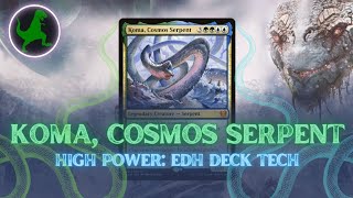 Koma, Cosmos Serpent: EDH Deck Tech // Kaldheim