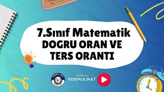 DOĞRU ORANTI VE TERS ORANTI | 7.Sınıf Matematik