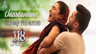 Chandamame Lyrical Song Teaser | 118 Movie Chandamame Song | 118 Movie Songs | Top Telugu Media