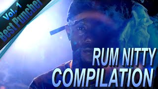 Rum Nitty Compilation w/ Subtitles | The Best Puncher | Vol. 1 |