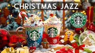 🎅 最高のクリスマスソング、リラックス BGM 🎄 Enjoy Christmas Jazz Starbucks Coffee - スターバックスで心温まるクリスマス: ジャズと共に過ごす思い出