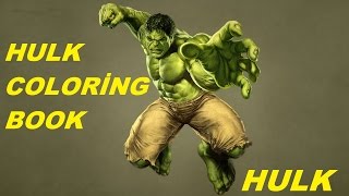 Hulk Coloring Book - Marvel Hulk Part 1