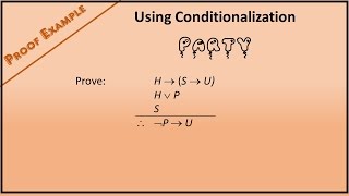 Boolean Proof Example 5: Using Conditionalization