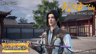 【Eng Sub】Episode 81-82 Preview || 💫Supreme Sword God || Cute Anime