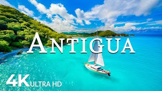 FLYING OVER ANTIGUA (4K UHD) - Relaxing Music Along With Beautiful Nature Video - 4K Video ULTRA HD