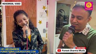 BHALI BHALI SI EK SURAT REHEARSAL FULL VIDEO SONG | BALAJI CREATORS MUSIC SHOW | PUNEET SHARMA MUSIC