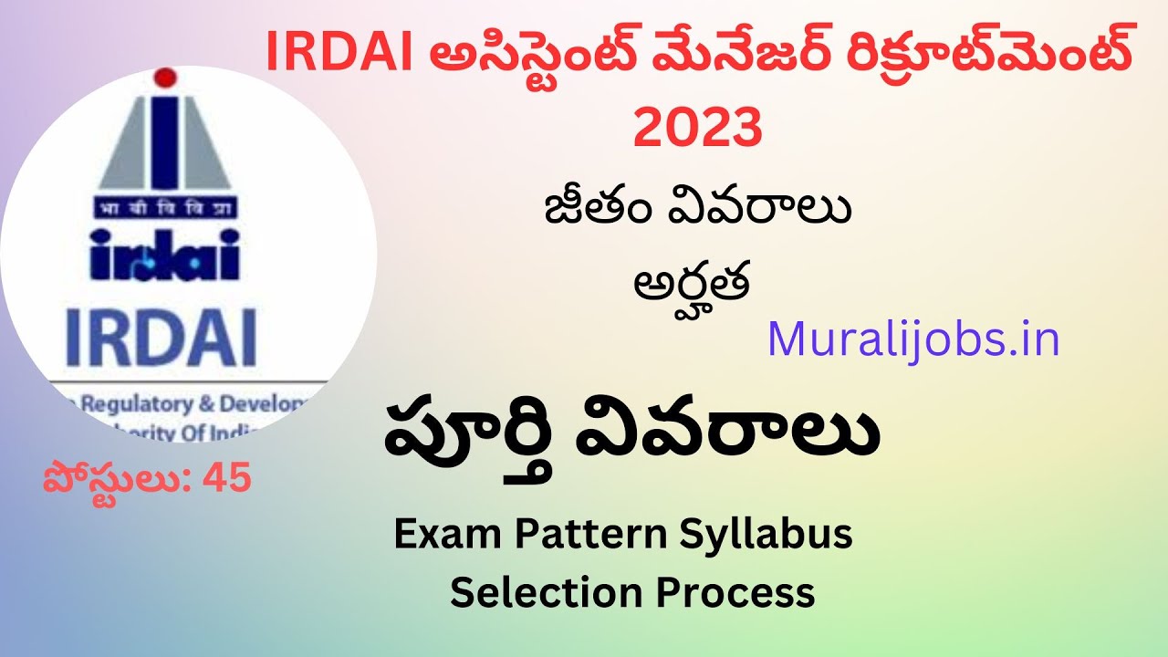 IRDAI Assistant Manager Recruitment 2023 45+Jobs Vacancy Salary ...