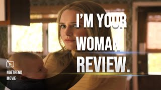 i'm your woman (2020) - review | movie review