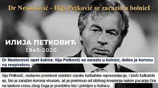 Dr Nestorović opet šokira: Ilija Petković se zarazio u bolnici, dobio je koronu na respiratoru