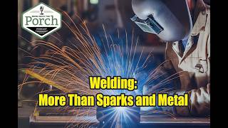 The Surprising Truth About Welding: More Than Sparks and Metal - It's Technical Art