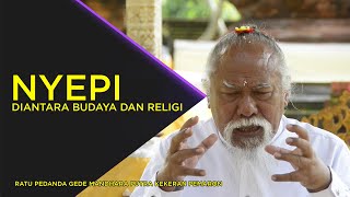 NYEPI DI ANTARA BUDAYA DAN RELIGI