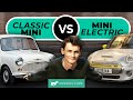 Mini Electric vs Classic Mini head to head | Mini's past versus the future! | Chasing Cars