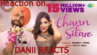 Pakistani Reaction On Chann Sitare | Oye Makhna | Ammy Virk | Tania | Simerjit  | New Punjabi Songs