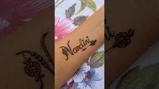 Nandini🌸Requested name/mehendi calligraphy❤️#mehendidesign #mehendi #viral #tattoo #shorts #short