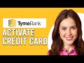 How To Activate Tymebank Credit Card (How Do I Activate Tymebank Credit Card)