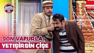 Son Vapurla Yetişirsin Lavaboya (36.Bölüm) - Açın Kapıyı