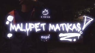 G Skies - MALUPET MATIKAS (Official Lyrics Video)