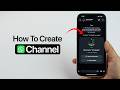 How to Create WhatsApp Channel?