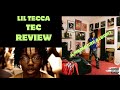 A MEDIOCRE ALBUM? - TEC - Lil Tecca