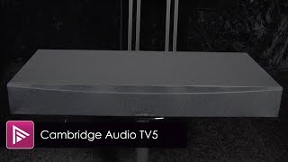 Cambridge Audio TV5 Speaker Base Review