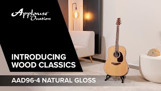 Pure Elegance in Every Note・ Applause AAD96-4 Natural Gloss