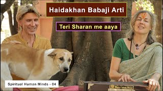 Teri sharan main aya O Haidakhan Vale| Haidakhan Babaji Arti | Spiritual Human Minds | Ep - 04