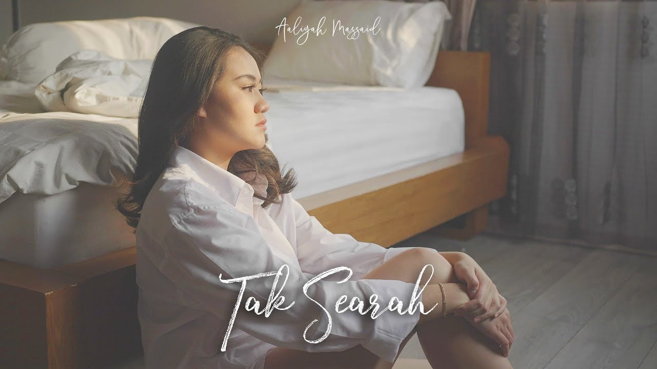 Aaliyah Massaid - Tak Searah Aaliyah Massaid - Tak Searah