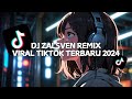 LIVE DJ ZALSVEN RMX VIRAL TIKTOK TERBARU 2024!!!