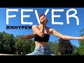 ENHYPEN - Fever | Dance cover from France