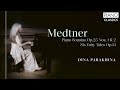 medtner six fairy tales u0026 piano sonatas