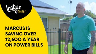 Marcus is saving over $2,600 a year with his 8kW solar system from Instyle Solar