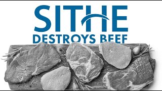 SITHE Destroys Beef